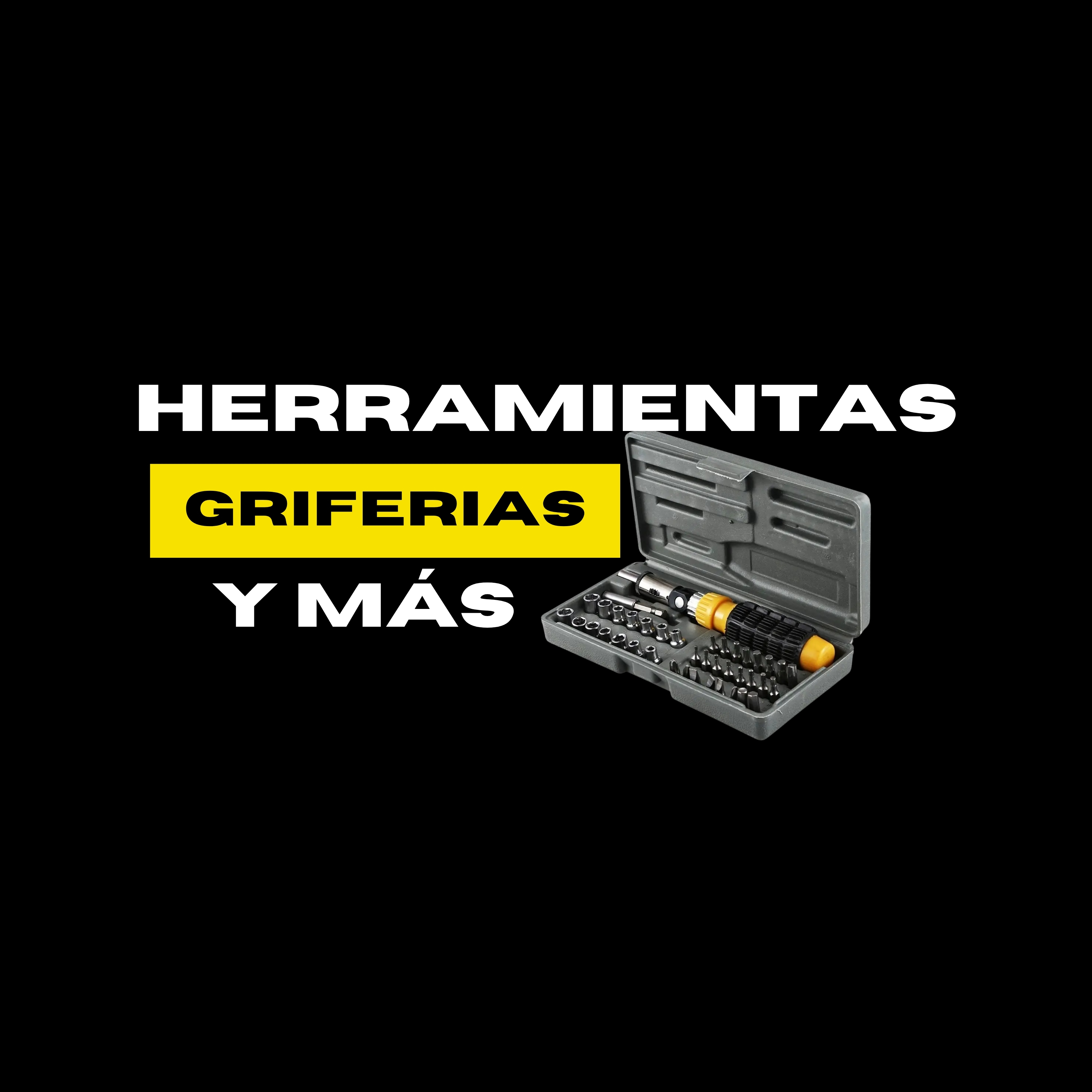 HERRAMIENTAS / CANDADOS /GRIFERI
